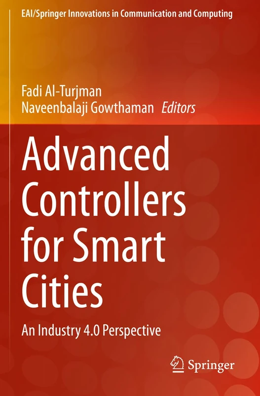 Advanced Controllers for Smart Cities: An Industry 4.0 Perspective (EAI/Springer Innovations in Communication and Computing) - Image 1