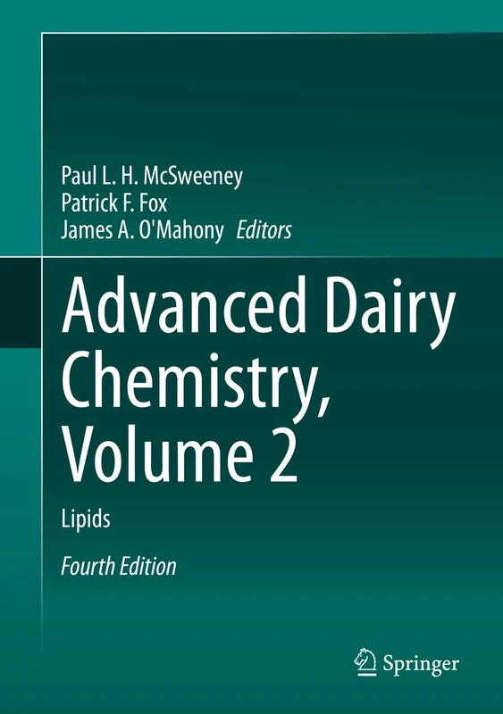Advanced Dairy Chemistry, Volume 2: Lipids