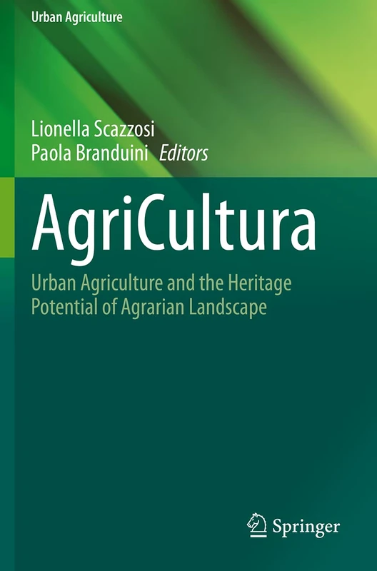 Springer AgriCultura: Urban Agriculture and Heritage Book