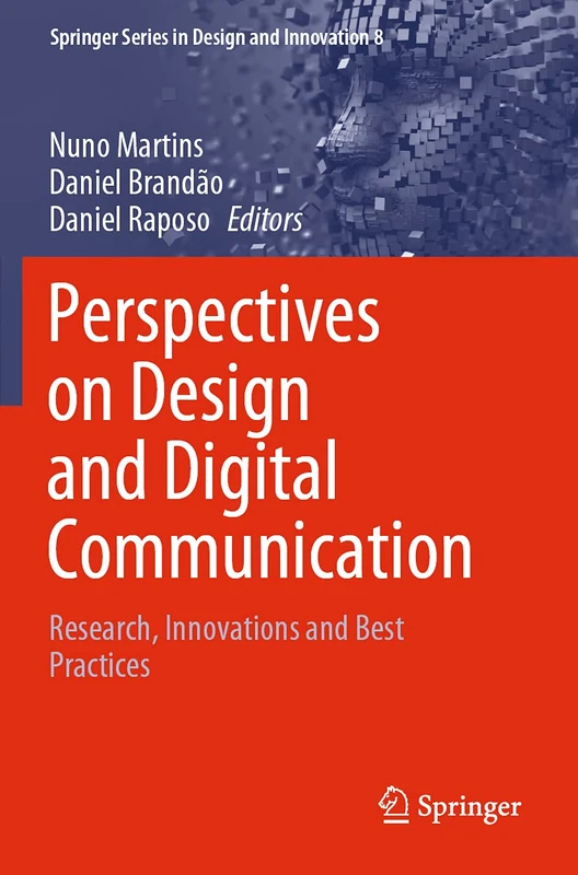 Springer Perspectives on Design and Digital Communication