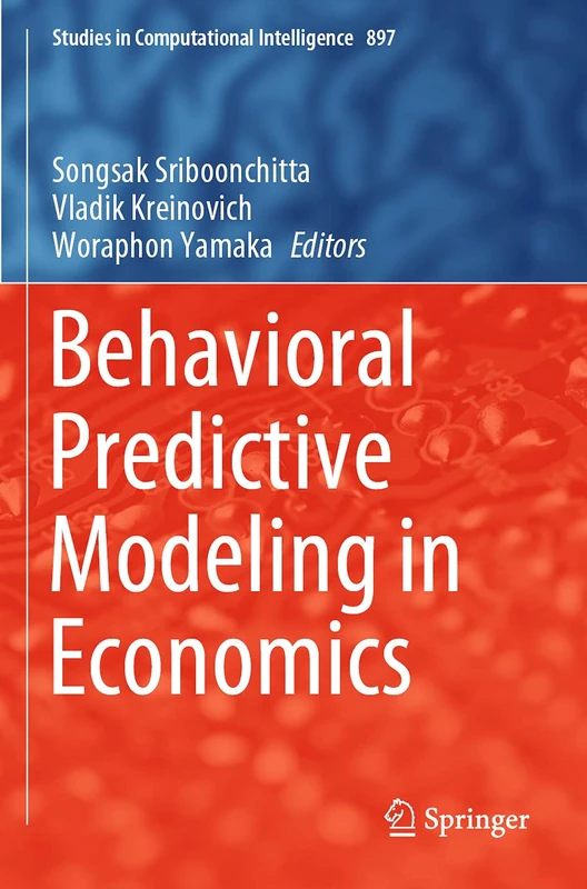 Springer Behavioral Predictive Modeling in Economics 897