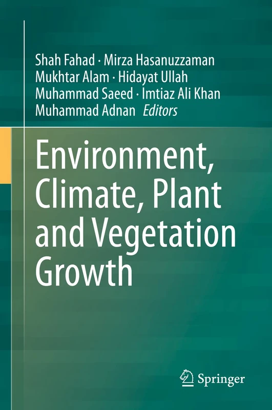 Environment, Climate, Plant and Vegetation Growth