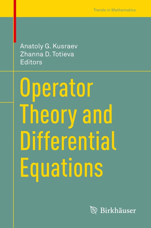 Operator Theory and Differential Equations (Trends in Mathematics)