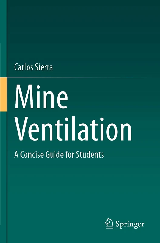 Mine Ventilation: A Concise Guide for Students