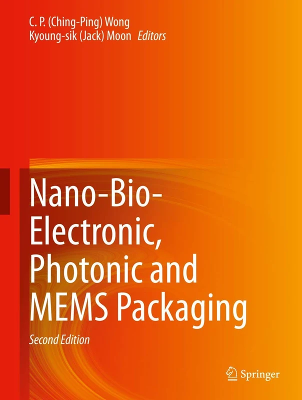 Nano-Bio- Electronic, Photonic and MEMS Packaging - Image 1
