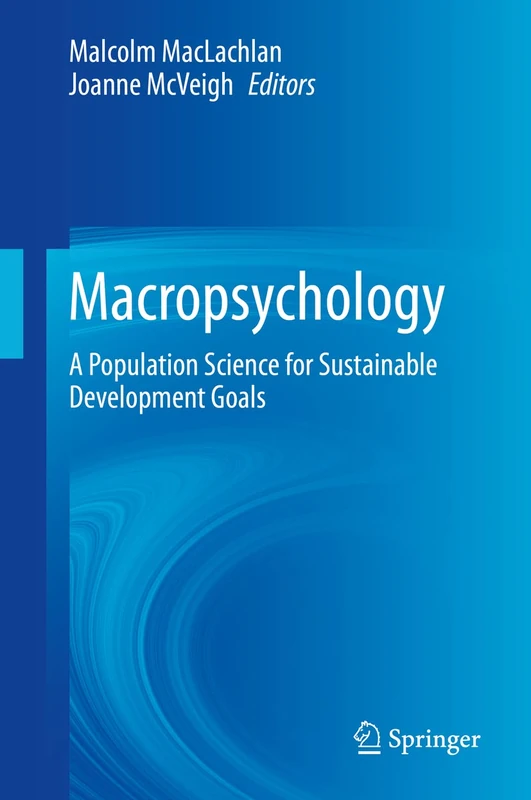 Macropsychology: A Population Science for Sustainable Development Goals