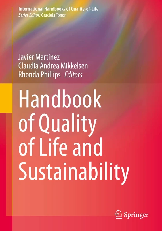 Handbook of Quality of Life and Sustainability (International Handbooks of Quality-of-Life)