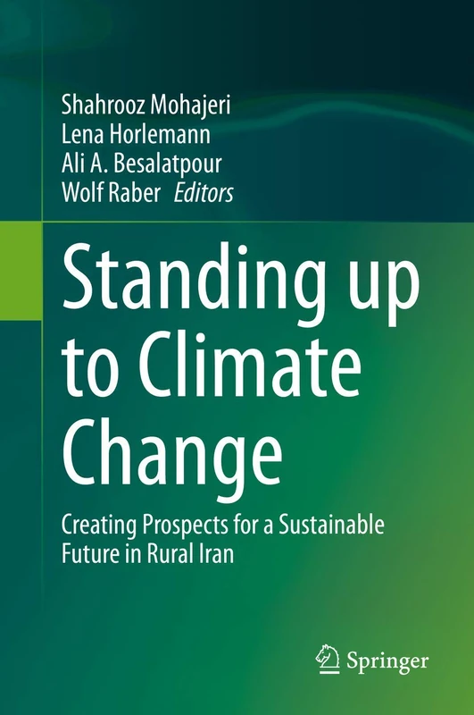 Standing up to Climate Change: Creating Prospects for a Sustainable Future in Rural Iran