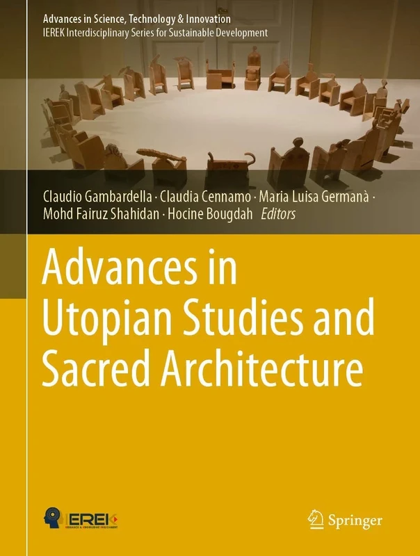 Advances in Utopian Studies and Sacred Architecture (Advances in Science, Technology & Innovation)
