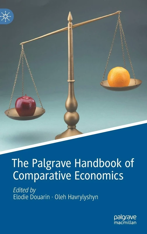 The Palgrave Handbook of Comparative Economics