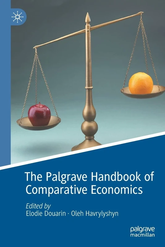 The Palgrave Handbook of Comparative Economics