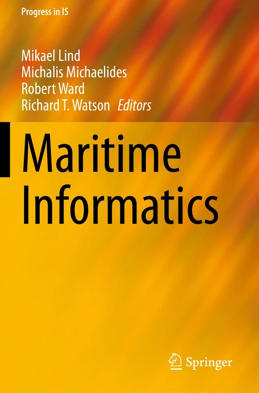Springer - Maritime Informatics (Progress in IS) Book