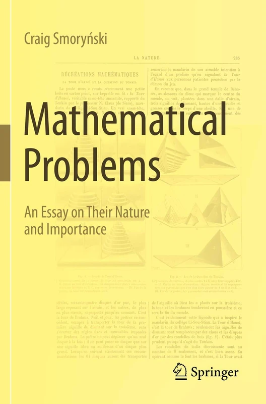 Mathematical Problems: An Essay on Their Nature and Importance