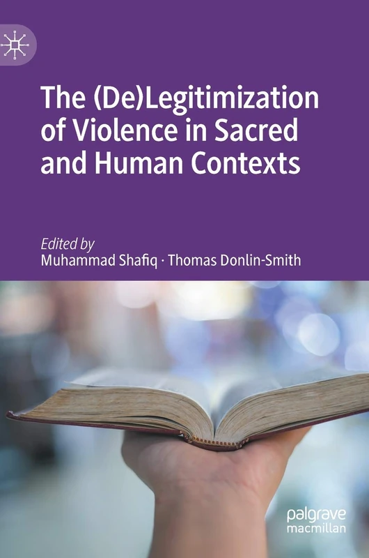 The (De)Legitimization of Violence in Sacred and Human Contexts - Image 1
