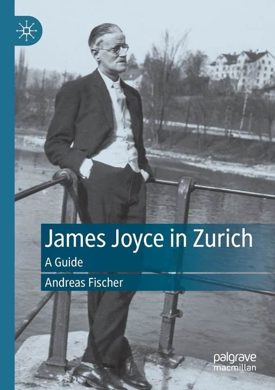 James Joyce in Zurich: A Guide - Image 1