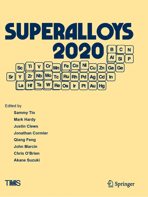 Superalloys 2020: Proceedings of the 14th International Symposium on Superalloys (The Minerals, Metals & Materials Series)