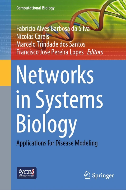 Networks in Systems Biology: Applications for Disease Modeling: 32 (Computational Biology, 32) - Image 1