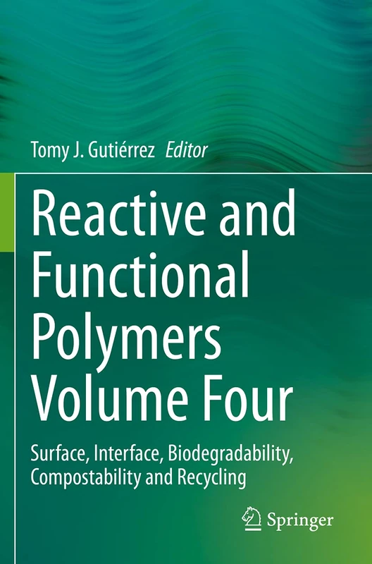 Springer - Reactive and Functional Polymers Volume Four