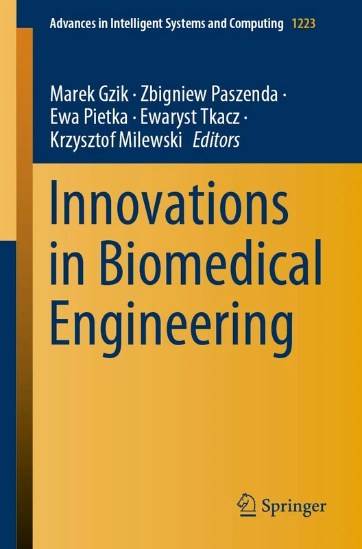 Springer Innovations in Biomedical Engineering: 1223 Book
