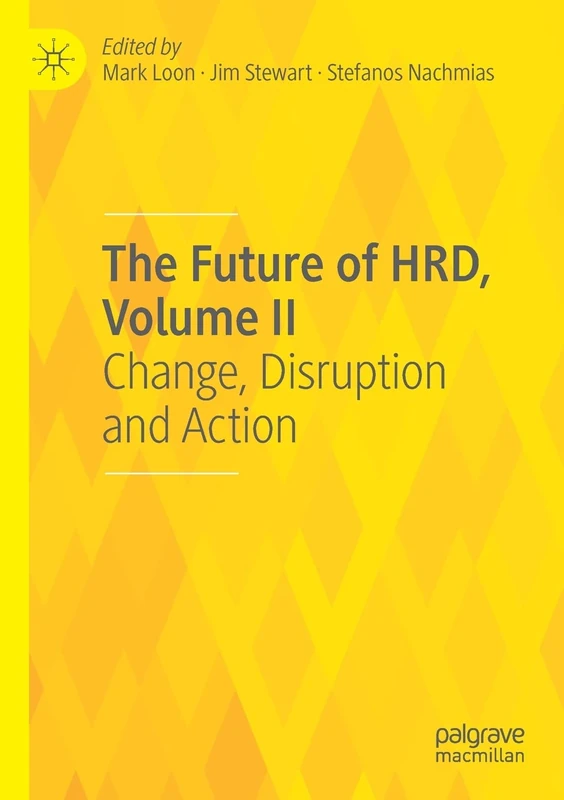 The Future of HRD, Volume II: Change, Disruption and Action: 2 - Image 1