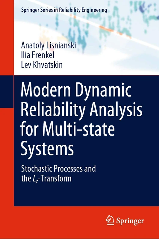 Springer Modern Dynamic Reliability Analysis for MSS Book