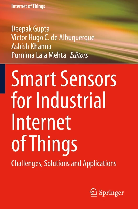Smart Sensors for Industrial Internet of Things: Challenges, Solutions and Applications