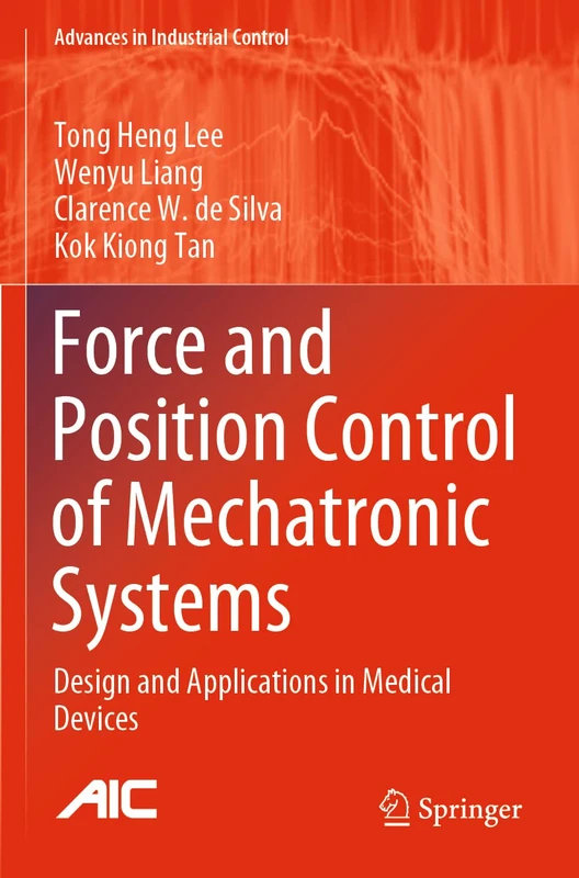 Springer Force and Position Control of Mechatronic Systems Book