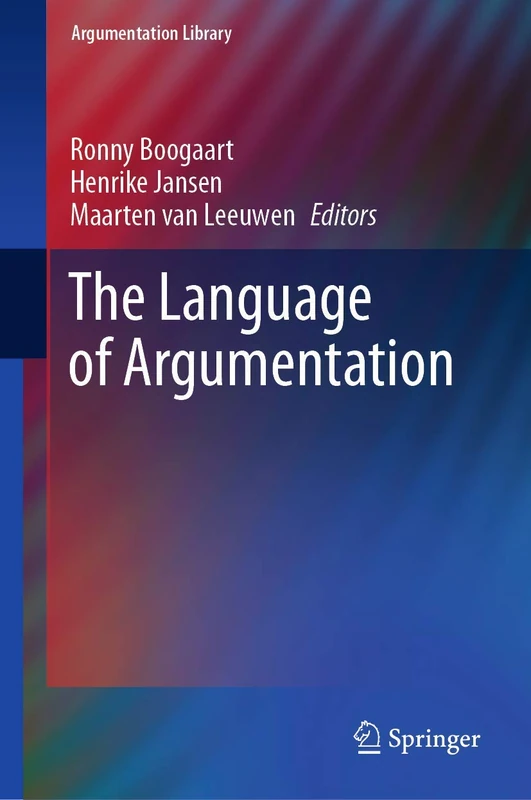 The Language of Argumentation: 36 (Argumentation Library, 36)