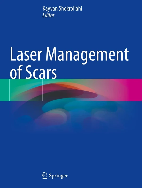 Laser Management of Scars