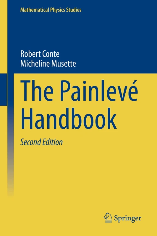 Springer - The Painleve Handbook (Mathematical Physics Studies)