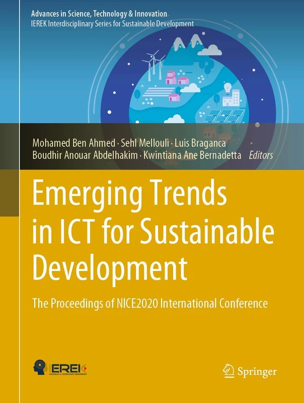Emerging Trends in ICT for Sustainable Development: The Proceedings of NICE2020 International Conference (Advances in Science, Technology & Innovation)