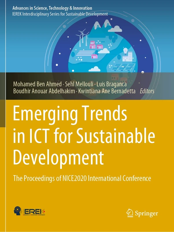 Emerging Trends in ICT for Sustainable Development: The Proceedings of NICE2020 International Conference (Advances in Science, Technology & Innovation)