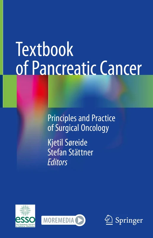 Springer Textbook of Pancreatic Cancer - Surgical Oncology