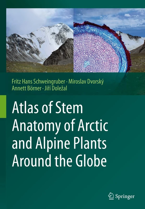 Atlas of Stem Anatomy of Arctic and Alpine Plants Around the Globe - Image 1
