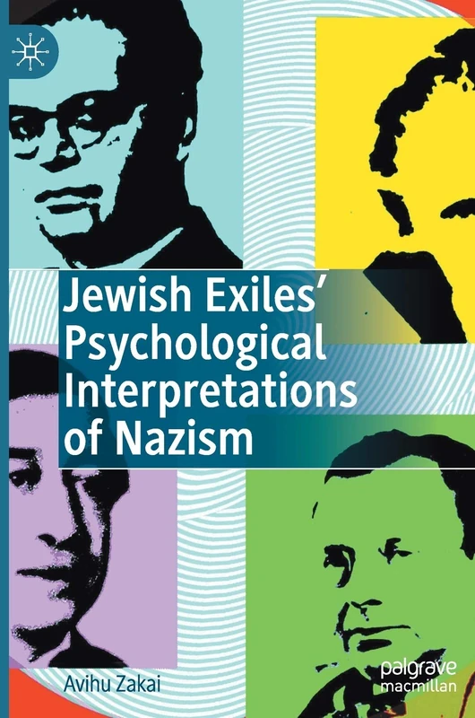 Jewish Exiles’ Psychological Interpretations of Nazism - Image 1