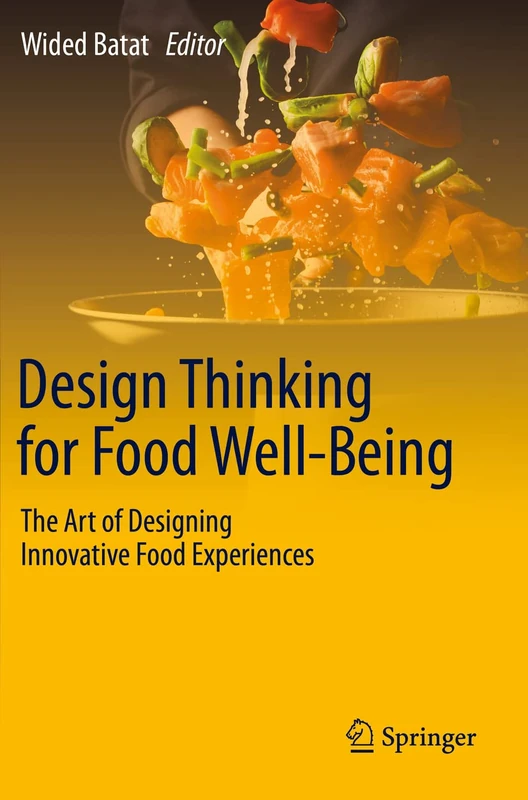 Springer - Design Thinking for Food Well-Being Book