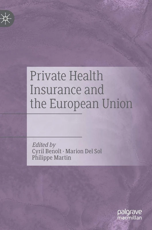 Private Health Insurance and the European Union