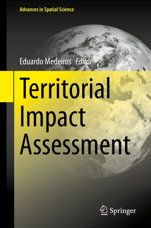 Territorial Impact Assessment (Advances in Spatial Science)