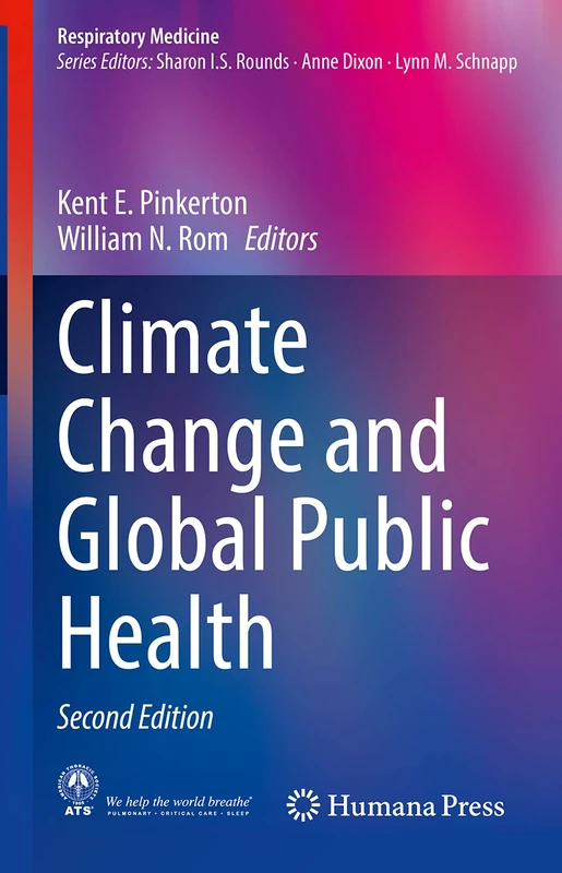 Climate Change and Global Public Health (Respiratory Medicine)