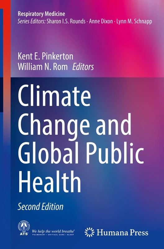 Climate Change and Global Public Health (Respiratory Medicine)
