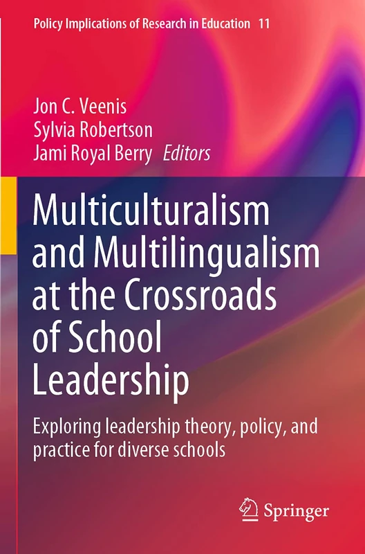 Springer Multiculturalism and Multilingualism in School Leadership