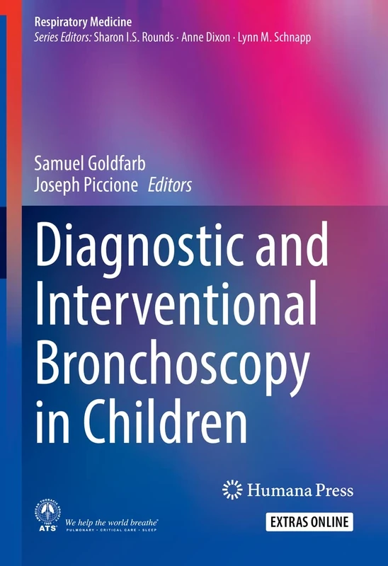 Diagnostic and Interventional Bronchoscopy in Children (Respiratory Medicine)