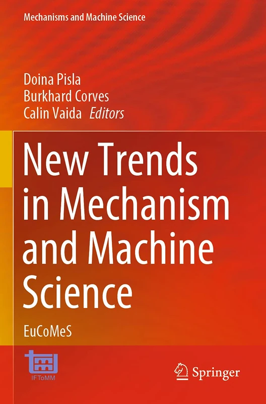 New Trends in Mechanism and Machine Science: EuCoMeS: 89
