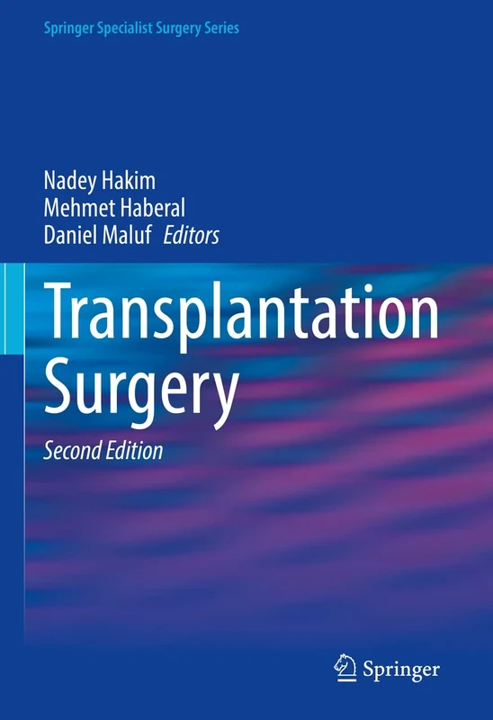 Transplantation Surgery (Springer Specialist Surgery Series)