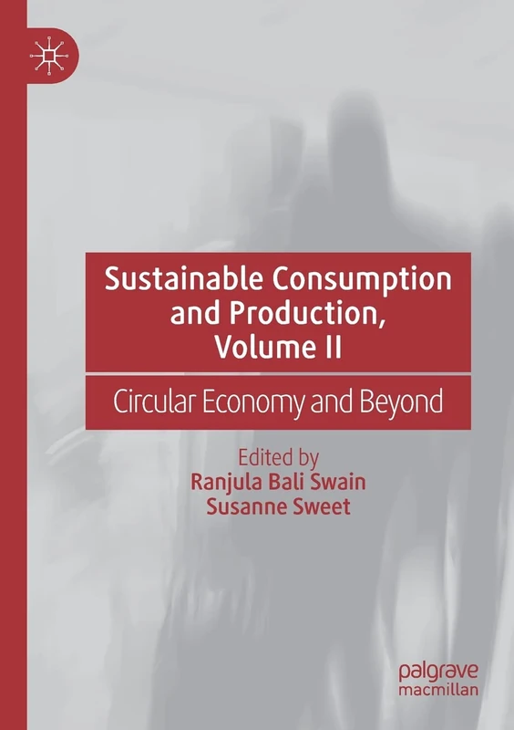 Sustainable Consumption and Production, Volume II: Circular Economy and Beyond: 3