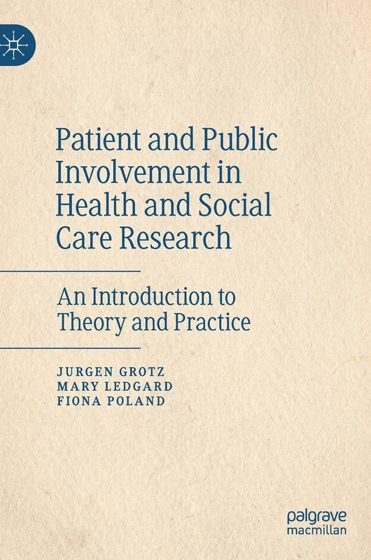 Patient and Public Involvement in Health and Social Care Research: An Introduction to Theory and Practice - Image 1