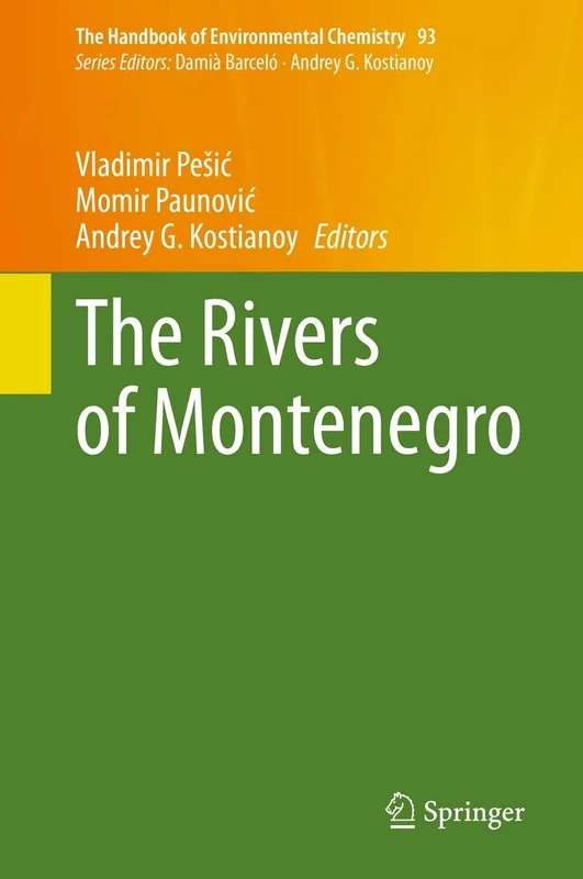 The Rivers of Montenegro: 93 (The Handbook of Environmental Chemistry, 93)