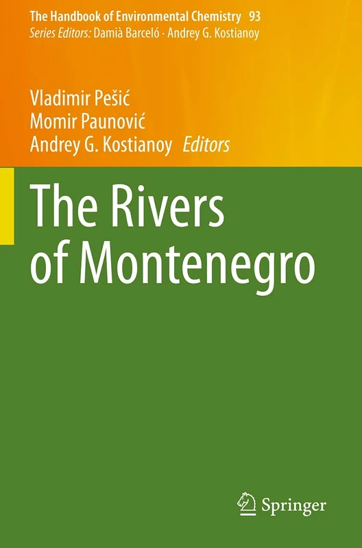 The Rivers of Montenegro: 93 (The Handbook of Environmental Chemistry, 93)