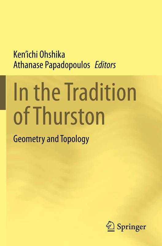 In the Tradition of Thurston: Geometry and Topology