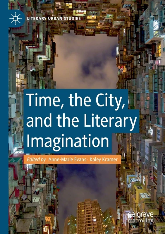 Time, the City, and the Literary Imagination (Literary Urban Studies) - Image 1
